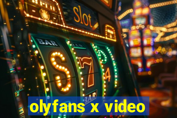 olyfans x video